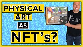 Can You Sell Physical Art As NFTs [upl. by Pepita]