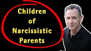 Children of Narcissistic Parents [upl. by Yelsna]