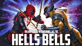 ACDC  Hells Bells From quotDeadpool amp Wolverinequot [upl. by Poul407]