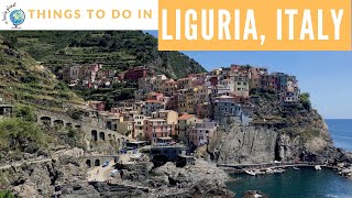 Liguria Italy  Top Things To Do [upl. by Feingold]