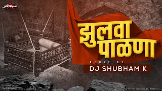 Zulva Palna Palna Bal Shivajicha Remix  DJ Shubham K  Shivjayanti Songs DJ [upl. by Cal]