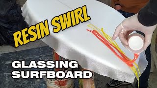 Glassing Surfboard Lamination Resin Tint [upl. by Noramac951]