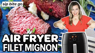 Air Fryer Filet Mignon Recipe The Best [upl. by Ayam]