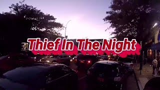 Thief In The Night Official Film [upl. by Imojean]