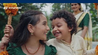 Hyundai  Onam Celebration  Official Commercial 2021 [upl. by Aldas]