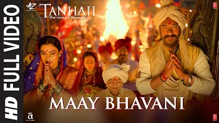 Full Video Maay Bhavani  Tanhaji The Unsung Warrior  Ajay Kajol  Sukhwinder S Shreya G [upl. by Osnofla]