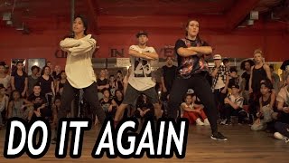 DO IT AGAIN  Pia Mia ft Chris Brown Dance  MattSteffanina Choreography [upl. by Ashlen]