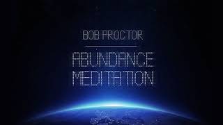 Guided Abundance Meditation  Bob Proctor [upl. by Kevon]