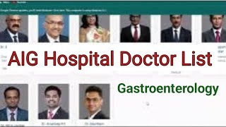 AIG Hospital Hyderabad Doctor List  Gastroenterology Department [upl. by Alol125]