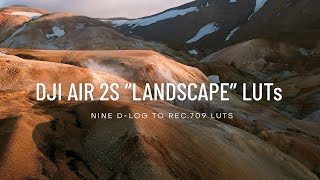 NEW DJI Air 2S quotLandscapequot Rec709 LUTs [upl. by Aillij21]