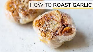 HOWTO ROAST GARLIC  roasted garlic recipe [upl. by Llenehs]