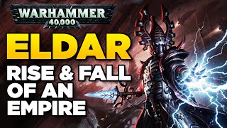 ELDAR  Rise and Fall of an Empire  WARHAMMER 40000 Lore  History [upl. by Augustine]