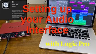 Setting up your Audio Interface with Logic Pro [upl. by Srini]