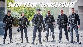 SWAT Team  Dangerous [upl. by Averyl181]