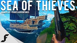 SEA OF THIEVES  Gameplay  Pirate Adventures [upl. by Lesirg220]