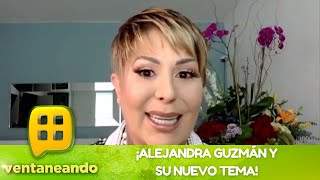 ¡Alejandra Guzmán y la verdad de los audios filtrados  Programa 24 de octubre 2022  Ventaneando [upl. by Lock529]