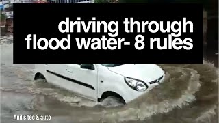 Driving in Flood water 8 rules [upl. by Imojean840]