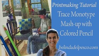 How to make a Monotype Print  Tutorial 2  Trace Monotype Mash Up demo with Colored Pencil [upl. by Dnomder]