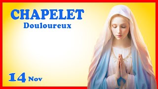 CHAPELET Mardi 14 Novembre 🙏 Mystères Douloureux [upl. by Percival674]