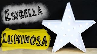 Cómo hacer una Estrella de Navidad  Estrella Luminosa DIY [upl. by Akemahs]