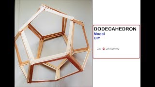 Platonic Solid Dodecahedron Model Popsicle Sticks [upl. by Sutsugua]