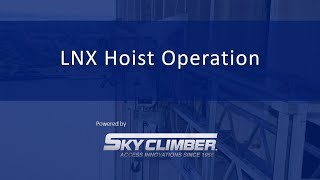 How to operate Sky Climbers LNX Hoist [upl. by Enaoj]