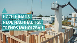 Neue Trends im Holzbau  BAUEN amp WOHNEN [upl. by Ran]