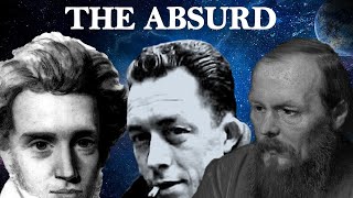 The Absurd – Camus Kierkegaard amp Dostoevsky  Existentialism [upl. by Letnwahs]