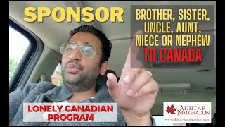 Sponsor your relatives to Canada 🇨🇦Brother Sister Aunt Uncle Niece Nephew Cousin Grandchild [upl. by Heda514]