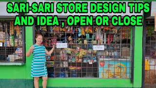 SARISARI STORE DESIGN TIPS AND IDEA  OPEN OR CLOSED ANO ANG MAGANDA [upl. by Frye]