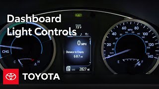 Toyota HowTo Dashboard Light Controls  Toyota [upl. by Irelav]