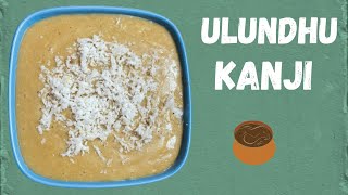 Ulundhu Kanji Recipe in Tamil  Healthy Recipe [upl. by Ekud970]