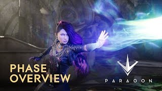 Paragon  Phase Overview [upl. by Elyrehc]