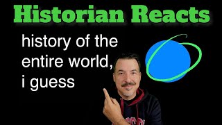 History of the Entire World I Guess  Reaction [upl. by Avir70]