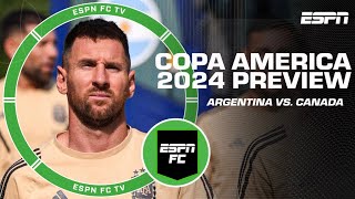 Copa America 2024 Preview Argentina vs Canada  ESPN FC [upl. by Aiket127]