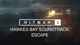 HITMAN 2 Hawkes Bay Soundtrack [upl. by Naraj583]