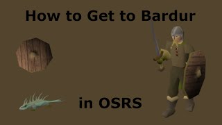 How to Get to Bardur in OSRS [upl. by Ahsatin487]