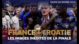 Les images inédites de la finale du Mondial 2018 Equipe de France I FFF 2018 [upl. by Zampino759]