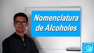 Nomenclatura Organica Alcoholes [upl. by Tertias]