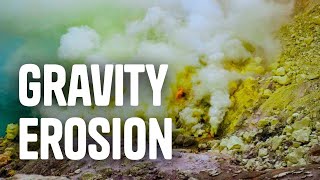 Erosion and Deposition  Gravity [upl. by Nilats849]