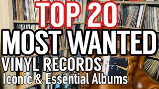 Top 20 Most Wanted Albums By Record Collectors Iconic amp Essential Vinyl Records to Any Collection [upl. by Delwyn]