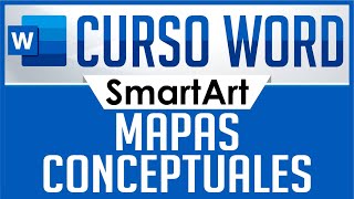 Curso Word  Capitulo Extra Mapas Conceptuales SmartArt [upl. by Hudis401]