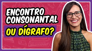 ENCONTRO CONSONANTAL ou DÍGRAFO Entenda as diferenças  Prof Letícia Góes [upl. by Edgard]