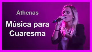 1 hora de MÚSICA PARA CUARESMA  Athenas  Música católica [upl. by Nodlehs]