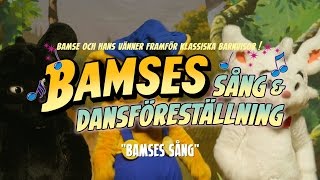 Bamse  Bamses sång [upl. by Reffineg]