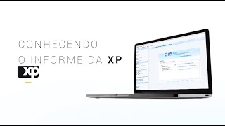 Como declarar Imposto de Renda Conheça o informe de rendimentos da XP [upl. by Euseibbob]