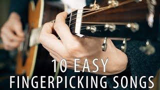 Top 10 Easy Finger Picking Songs [upl. by Nelehyram167]