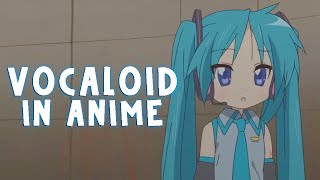 VOCALOID References in Anime [upl. by Pirri]