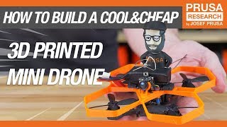 How to Build a Cool amp Cheap 3D Printed Mini Drone [upl. by Bennet971]