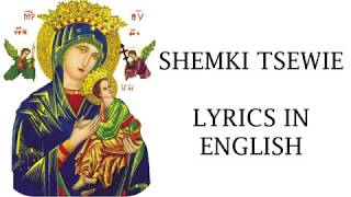 Eritrean Orthodox Tewahdo Mezmur  Shemki Tsewie TigrinyaEnglish Lyrics [upl. by Enneles]